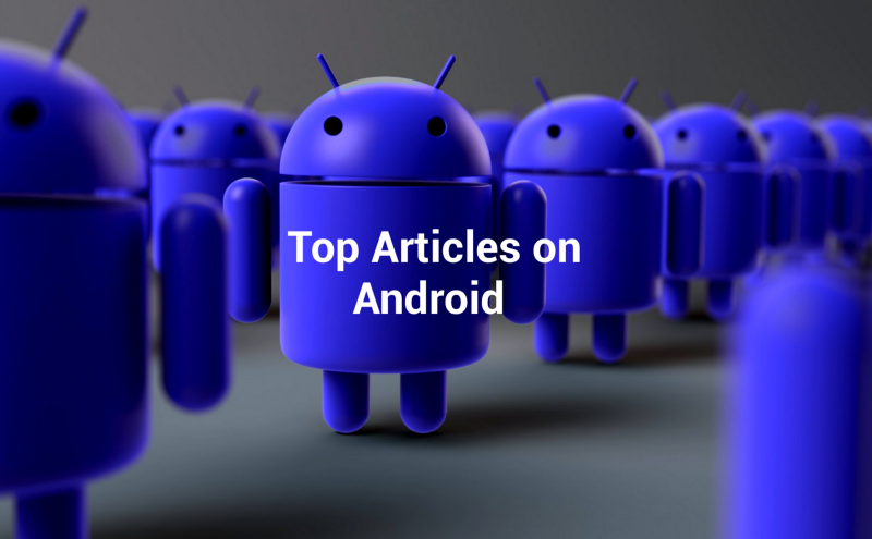 Best Articles on Android That We Published In 2016